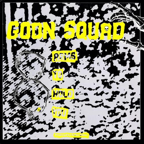 Goon Squad - Eight Arms To Hold You (12")