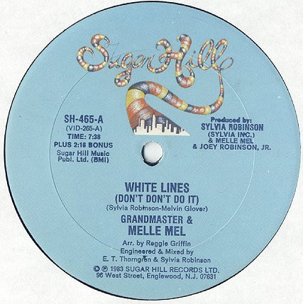 Grandmaster & Melle Mel* - White Lines (Don't Don't Do It) (12")
