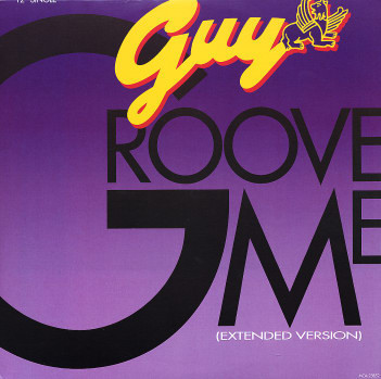 Guy - Groove Me (Extended Version) (12", Single)