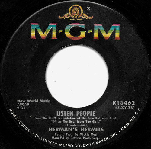 Herman's Hermits - Listen People / Got A Feeling (7", Single, MGM)