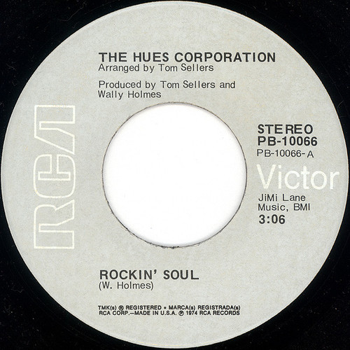 The Hues Corporation - Rockin' Soul (7", Single, 3:0)