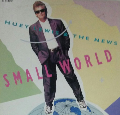 Huey Lewis And The News* - Small World (12", Single, Promo)