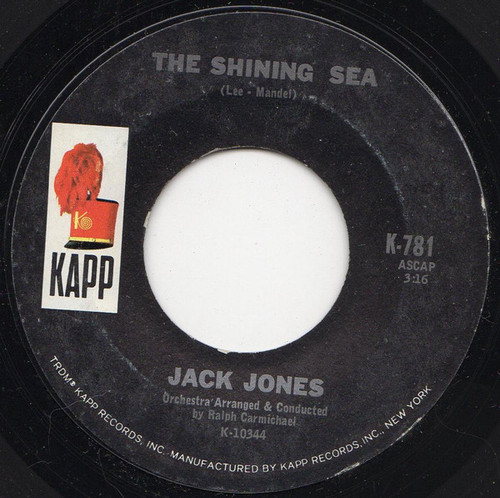 Jack Jones - The Shining Sea / A Day In The Life Of A Fool (7")