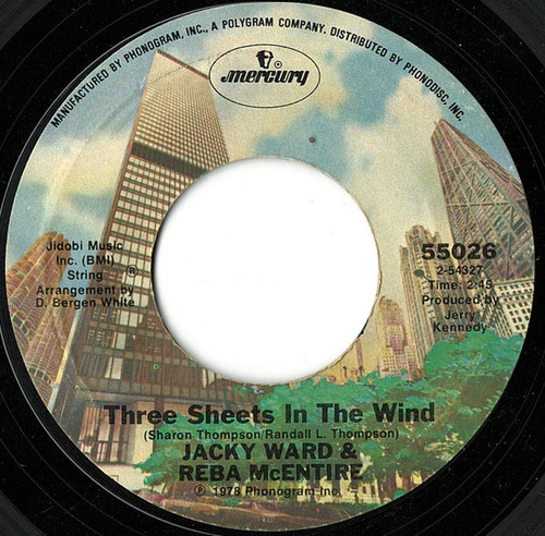Jacky Ward And Reba McEntire - Three Sheets In The Wind / I'd Really Love To See You Tonight (7", Single)