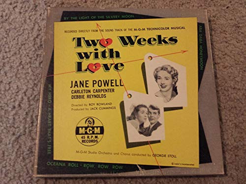Jane Powell, Carleton Carpenter, Debbie Reynolds - Two Weeks With Love (3x7", Album)