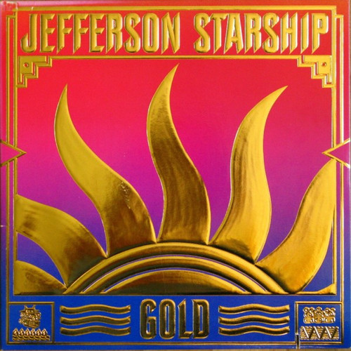 Jefferson Starship - Gold (LP, Comp, Ind + 7", Single, Ind)