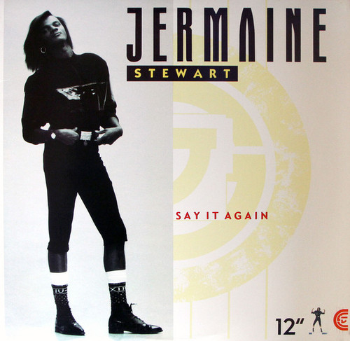 Jermaine Stewart - Say It Again / You Promise (12")