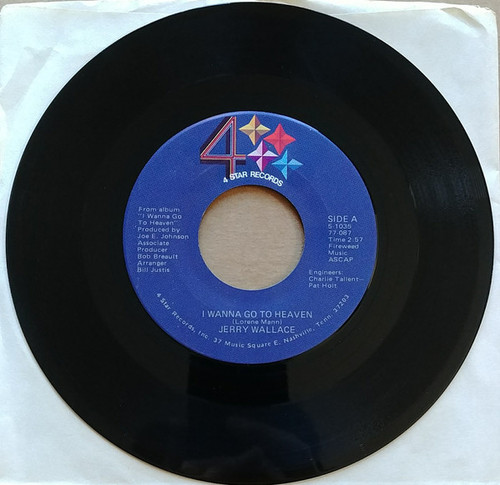 Jerry Wallace - I Wanna Go To Heaven  (7", Single)
