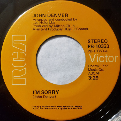 John Denver - I'm Sorry / Calypso (7", Hol)