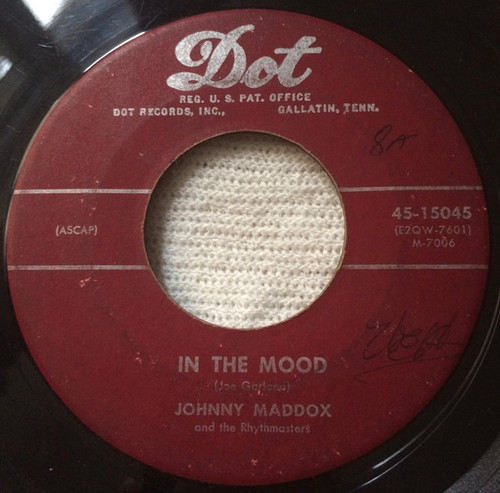 Johnny Maddox (2) And The Rhythmasters - In The Mood / By The Light Of The Silvery Moon (7")