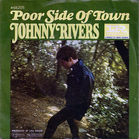 Johnny Rivers - Poor Side Of Town (7", Single, Styrene, She)