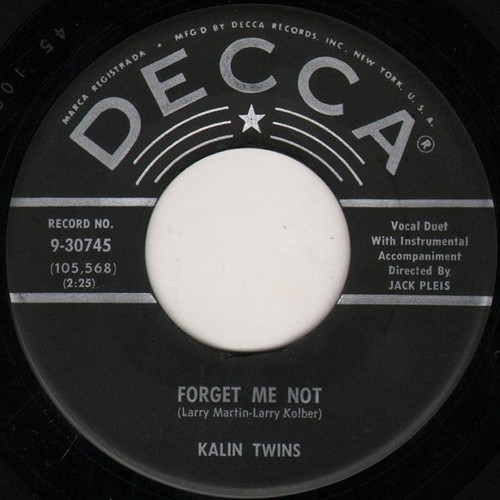 Kalin Twins - Forget Me Not (7", Single, Pin)
