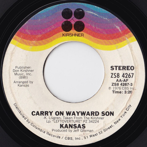Kansas (2) - Carry On Wayward Son (7", Single)