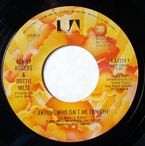 Kenny Rogers & Dottie West - Anyone Who Isn't Me Tonight / You And Me (7", Single)