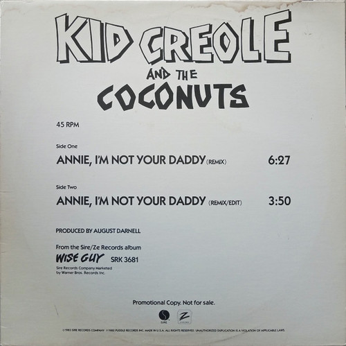 Kid Creole And The Coconuts - Annie, I'm Not Your Daddy (12", Promo)
