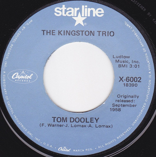 The Kingston Trio* - Tom Dooley / M.T.A. (7", RE)