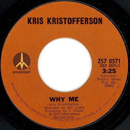 Kris Kristofferson - Why Me / Help Me (7", Single, Pit)