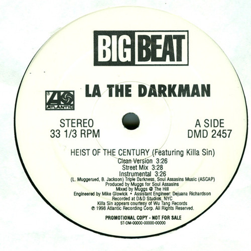 La The Darkman - Heist Of The Century / I Want It All (12", Promo)