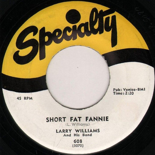 Larry Williams And His Band - Short Fat Fannie / High School Dance (7", Single)