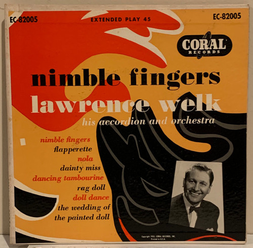 Lawrence Welk And His Champagne Music - Nimble Fingers (2x7", Album, EP, Mono)