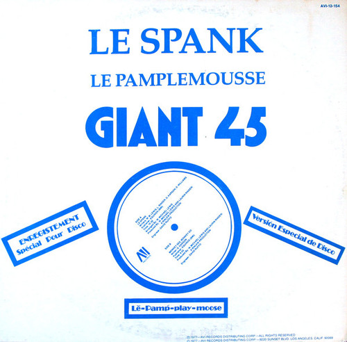 Le Pamplemousse - Le Spank / Monkey See, Monkey Do (12", NAM)