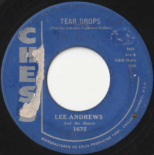 Lee Andrews And The Hearts* - Tear Drops / The Girl Around The Corner (7", Single)