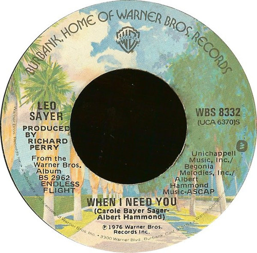 Leo Sayer - When I Need You (7", Single, Win)