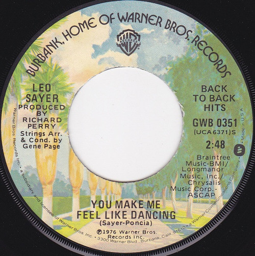 Leo Sayer - You Make Me Feel Like Dancing / When I Need You (7", Single, RE, Jac)