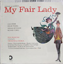 Lerner & Loewe, Lola Fisher, Edgar Powell, William Reynolds, Richard Torigi & Dean Franconi - My Fair Lady (LP, Album)
