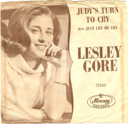 Lesley Gore - Judy's Turn To Cry (7", Single, Styrene)