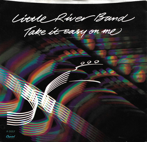 Little River Band - Take It Easy On Me (7", Single, Win)