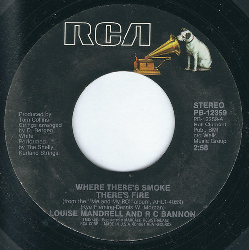 Louise Mandrell & R.C. Bannon - Where There's Smoke There's Fire (7", Styrene)
