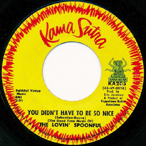 The Lovin' Spoonful - You Didn't Have To Be So Nice / My Gal (7", Single)