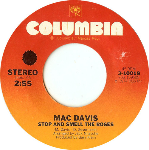 Mac Davis - Stop And Smell The Roses (7", Styrene, Pit)