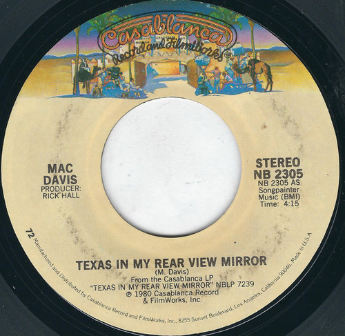 Mac Davis - Texas In My Rear View Mirror (7", Single, Styrene, PRC)