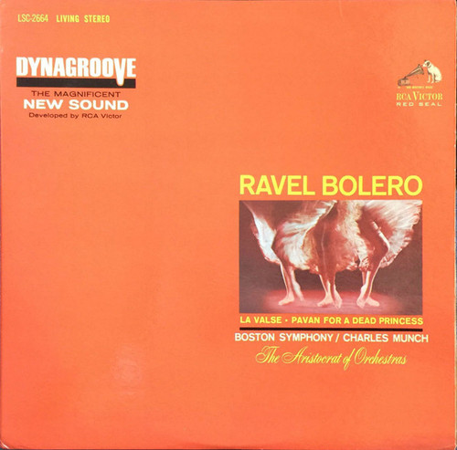 Ravel* - Boston Symphony* / Charles Munch - Bolero • La Valse • Pavan For A Dead Princess (LP, Album, Ind)