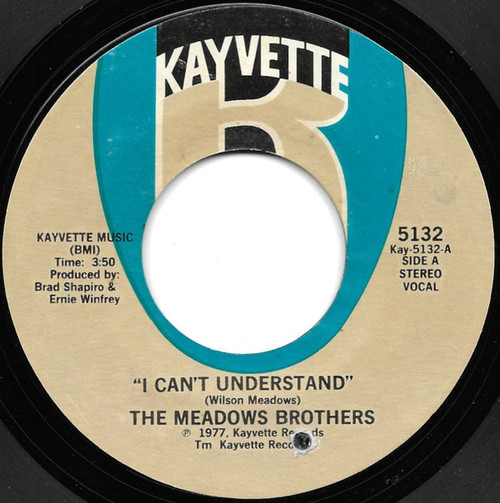 The Meadows Brothers* - I Can't Understand (7")