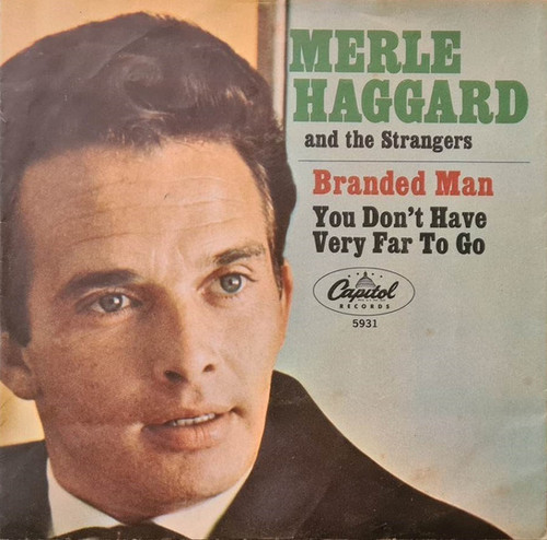Merle Haggard And The Strangers (5) - Branded Man (7", Single)