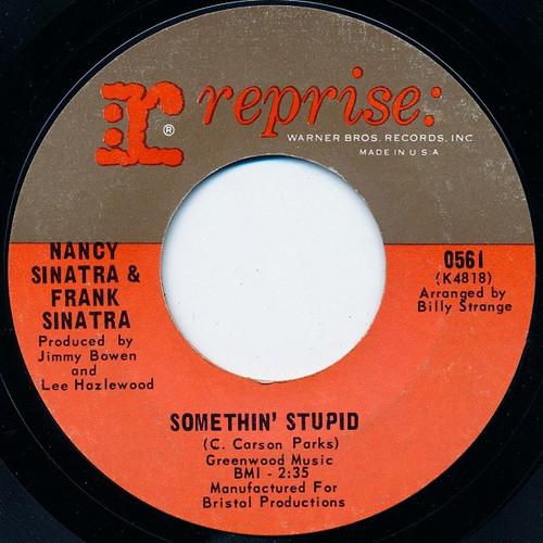Nancy Sinatra & Frank Sinatra - Somethin' Stupid / I Will Wait For You (7", Single, Styrene, Pit)