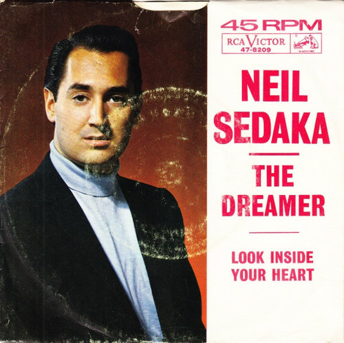 Neil Sedaka - The Dreamer / Look Inside Your Heart (7")