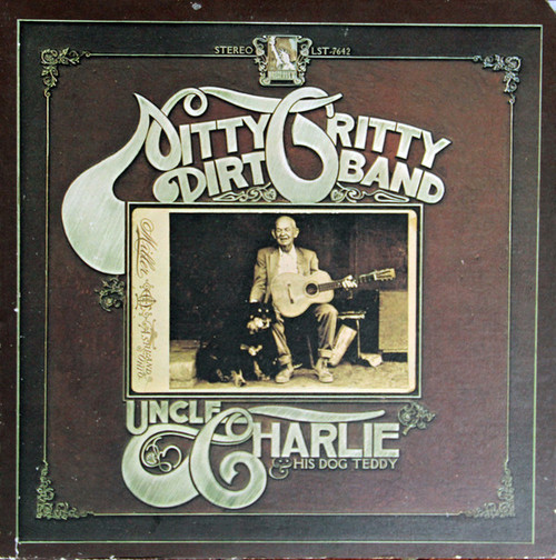 Nitty Gritty Dirt Band - Uncle Charlie & His Dog Teddy (LP, Album, Ter)