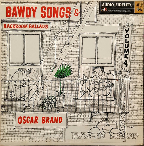 Oscar Brand - Bawdy Songs & Backroom Ballads Volume 4 (LP, Album, Mono)