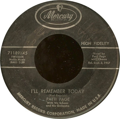 Patti Page With Vic Schoen And His Orchestra - I'll Remember Today / My How The Time Goes By (7")