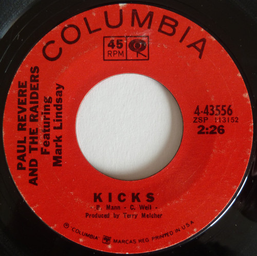 Paul Revere And The Raiders* Featuring Mark Lindsay - Kicks (7", Single, Styrene, Pit)