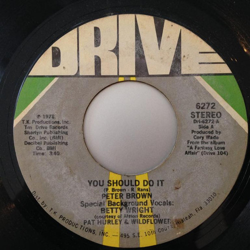 Peter Brown (2) - You Should Do It (7", Single, Styrene)