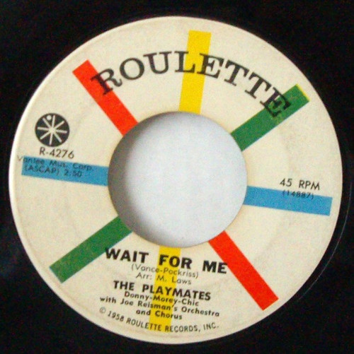 The Playmates - Wait For Me (7", Single)