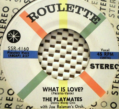 The Playmates - What Is Love? (7", Single)