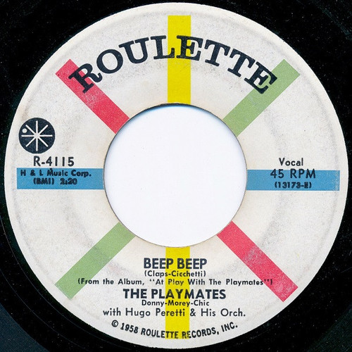 The Playmates With Hugo Peretti & His Orch.* - Beep Beep / Your Love (7", Single)