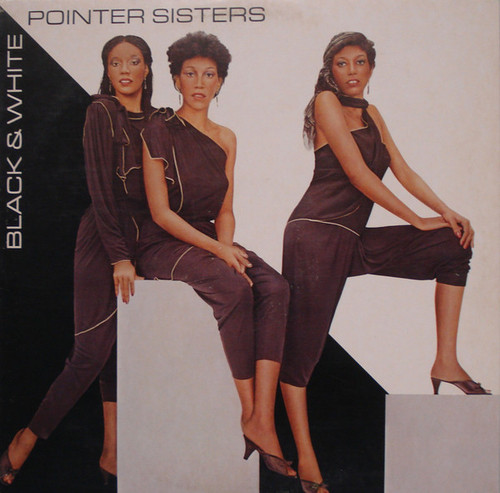 Pointer Sisters - Black & White (LP, Album, Spe)
