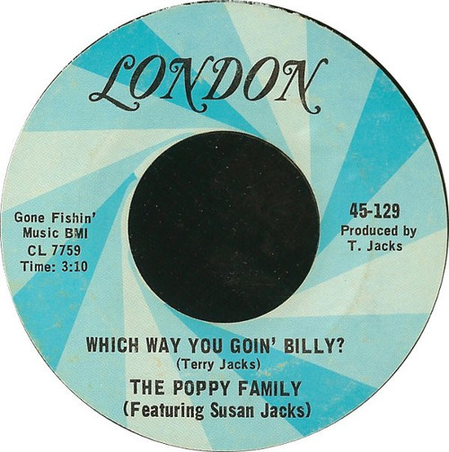 The Poppy Family - Which Way You Goin' Billy? (7", Mon)